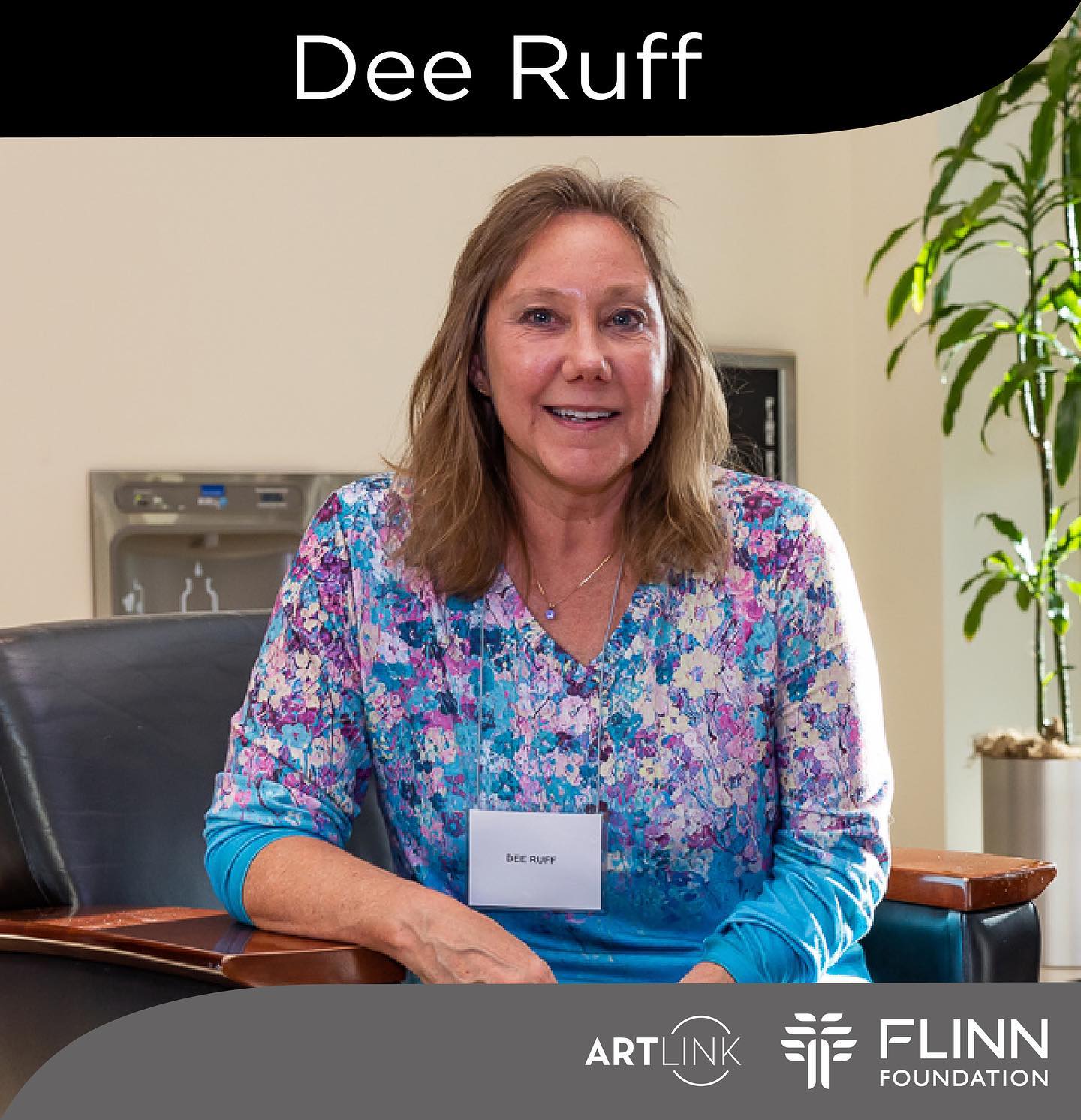 Congratulations to Dee Ruff one of the selected artists for the inaugural exhibition of the Flinn Foundation Art Program! The program is a complement to the Foundation's grantmaking focus and demonstrates the importance of the arts. 

“I’ve always been captivated by the beauty of colors and textures, especially those found in the natural world.  As a Contemporary Abstract Mosaic & Mixed Media Arizona Artist, I have used my studies and artistic skills to express my love of nature and culture. I try to offer my art collectors distinctive artworks. The five pieces I am submitting for this exhibition are from my Illuminated Shards Spring Collection. This Collection is about Hope, Renewal, & Rebirth, and was inspired by the colors and textures of spring. Within the designs, reflective elements beneath the transparent glass, create a subtle sparkling effect, if placed in bright, focused lighting.” -Dee Ruff

We thank the Flinn Foundation for this collaborative partnership and their continued support of Arizona’s arts and culture community.

To learn more about this program please visit us: https://artlinkphx.org/flinn/